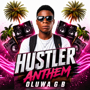 HUSTLER ANTHEM