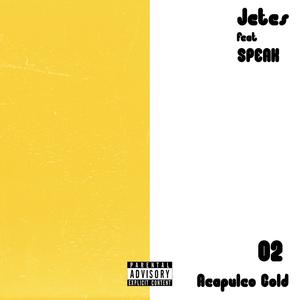 Acapulco Gold (feat. SPEAK)