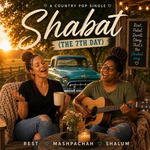 Shabat (The 7th Day) (feat. Alysha Yahu)