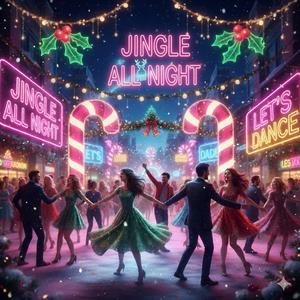 Jingle All Night