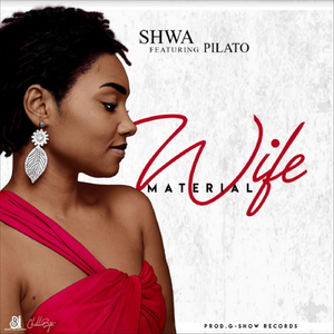 Wife Material (feat. Pilato)