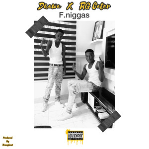 F.Niggas