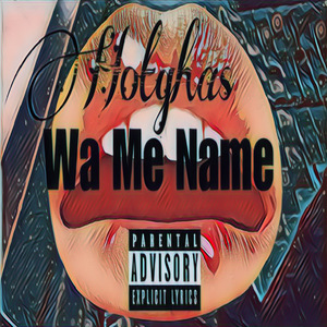 Wa Mi Name