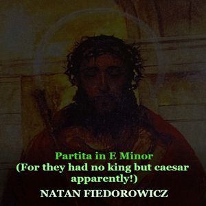 "but Now You Seek to Kill Me, for Saying the Truth. This Abraham Did Not" (John 8)