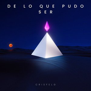 De Lo Que Pudo Ser