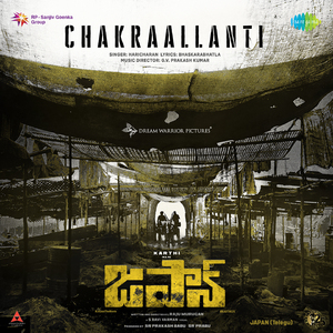 Chakraallanti (From "Japan") (Telugu)