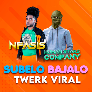 Súbelo Bájalo (Twerk Viral)