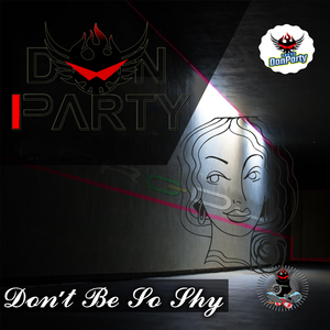 Don't Be So Shy