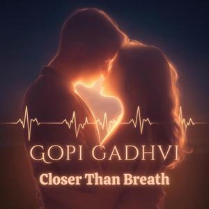 Closer Than Breath