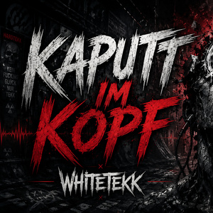 KAPUTT IM KOPF