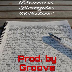 Writin' (feat. Groove)