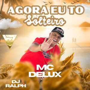 Agora Eu To Solteiro