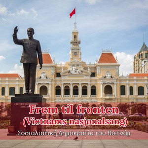 Frem til fronten (Vietnams nasjonalsang)