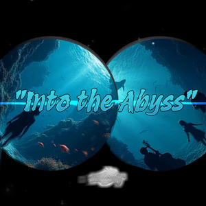 Into the Abyss