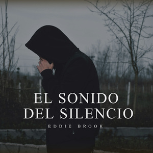 El Sonido Del Silencio