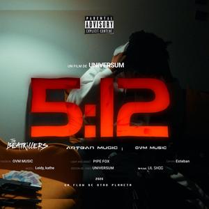 5:12 (feat. OVM music)