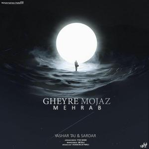 Gheyre Mojaz (feat. Yashar Taj & Sardar)