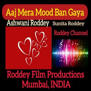 Aaj mera mood ban gaya