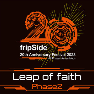Leap of faith<Phase2>(20th Anniversary Festival)