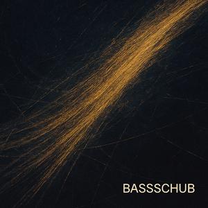 Bassschub (Fragment)