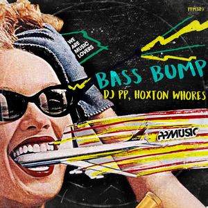 Bass Bump (Original Mix)