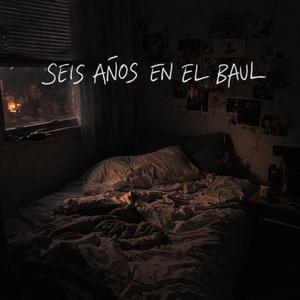 Seis años en el baul