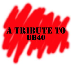 Higher Ground - (Tribute To UB40)