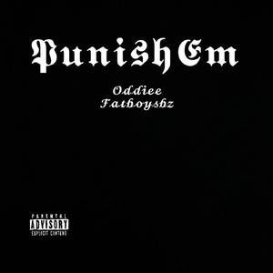 Punish Em