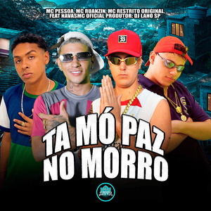 Ta Mó Paz No Morro