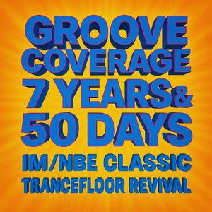 7 Years & 50 Days (Classic Trancefloor Revival) (Remix)