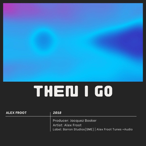 Then I Go