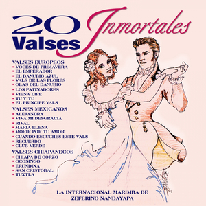 Valses Mexicanos: Alejandra / Viva Mi Desgracia / Rival / Maria Elena / Morir por Tu Amor / Cuando Escuches Este Vals / Recuerdo / Club Verde