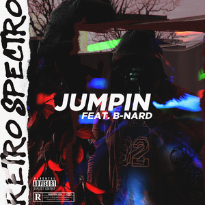 Jumpin (feat. B-Nard)
