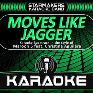 Moves Like Jagger (Karaoke)