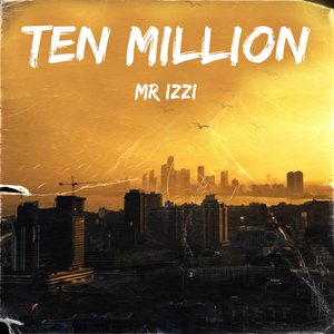 Ten Million