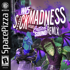 Sick Madness (Original Mix)