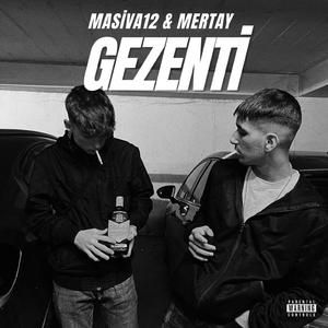 Gezenti (feat. Mertay)