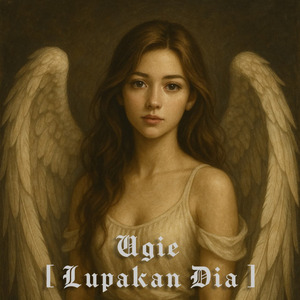 Lupakan Dia