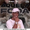 MC Gedai - Aquela Foda (feat. Mc Luan & DJ RN)