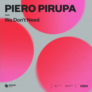 We Don’t Need (Extended Mix)