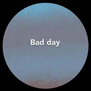 bad day（prod.jayc）