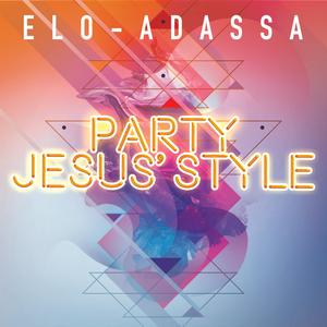 Party Jesus' Style (Radio Edit)