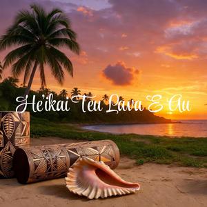 He'ikai teu lava 'e au
