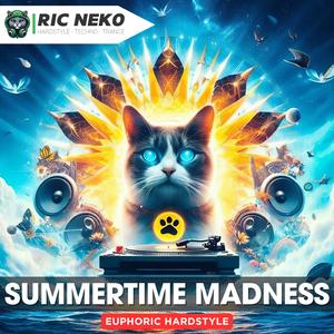 Summertime Madness (Euphoric Hardstyle)