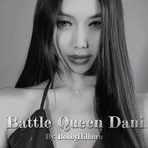 Battle Queen Dani