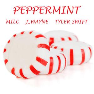 Peppermint (feat. J_wayne & Tyler Swift)