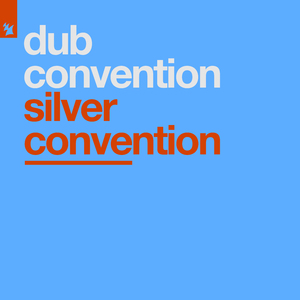 Silver Convention (Dub Convention Original)