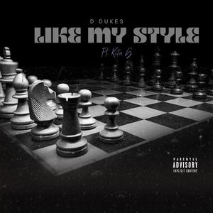 Like my style (feat. Kita G)