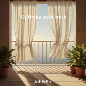 Gjithçka Është Mirë