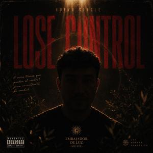 Lose control